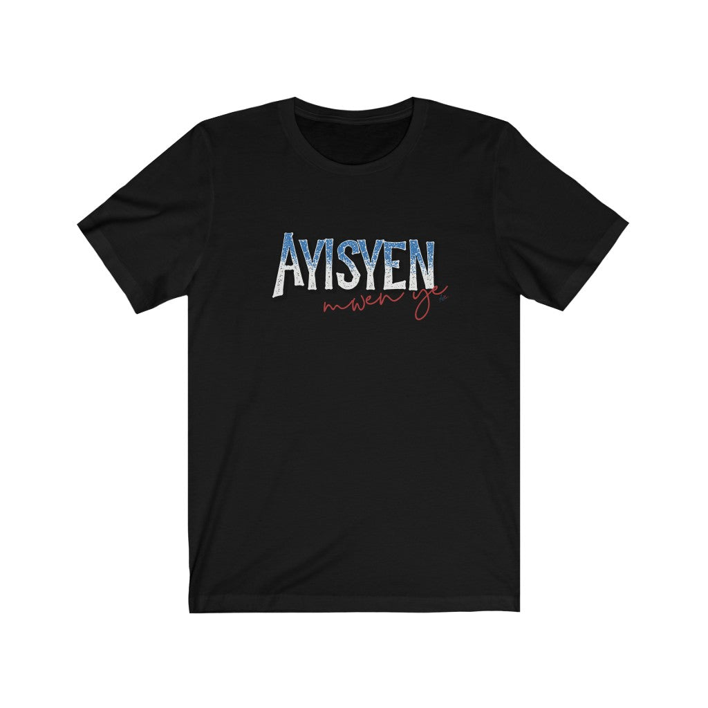 Flat lay of a black Ayisyen Mwen Ye t-shirt from AyiTee