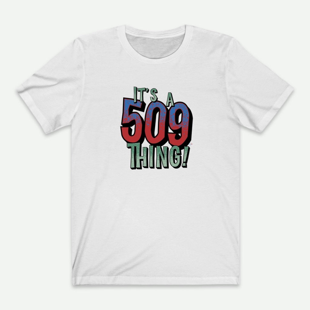 Flat Lay Of A White It's A 509 Thing T-Shirt For Men From AyiTee