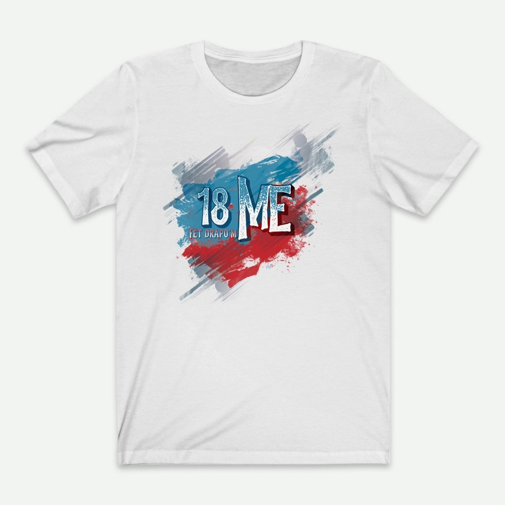 Flat Lay Of A White 18 Me Fèt Drapo'm T-Shirt For Men From AyiTee